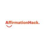 Affirmation Hacks coupons and promo codes