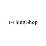 E-THING SHOP coupons and promo codes