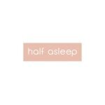 Half Asleep coupons and promo codes