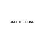 Only The Blind coupons and promo codes