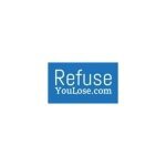 Refuse You Lose coupons and promo codes
