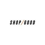 Shop Good coupons and promo codes