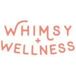 Whimsy + Wellness coupons and promo codes