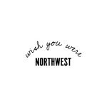 Wish You Were Northwest coupons and promo codes