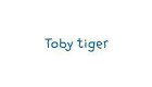 Toby Tiger